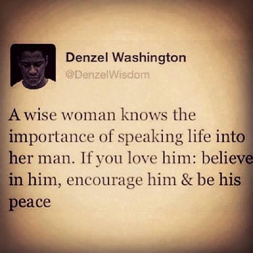 Words of Wisdom From Denzel Washington